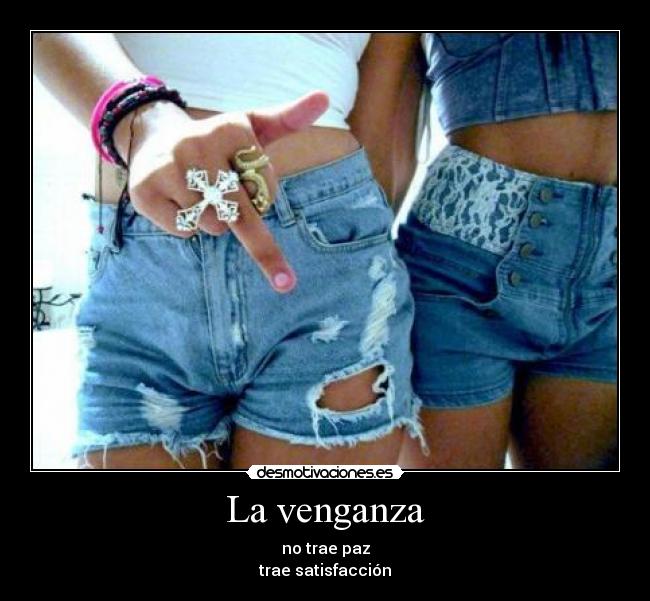 La venganza -