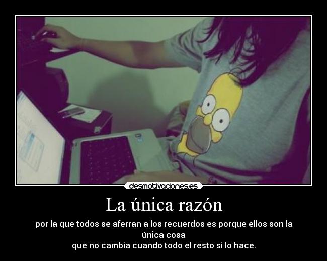 La única razón -