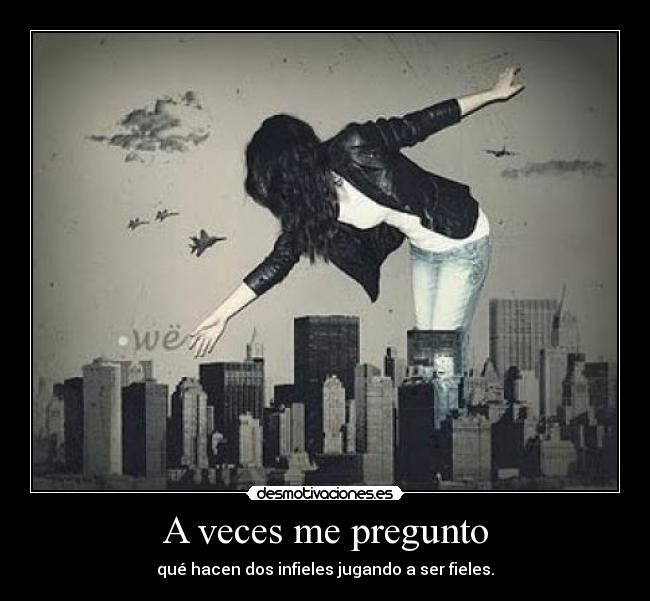 carteles pregunto desmotivaciones