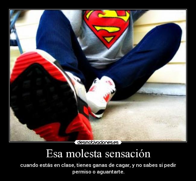 Esa molesta sensación - 