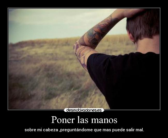 Poner las manos - 