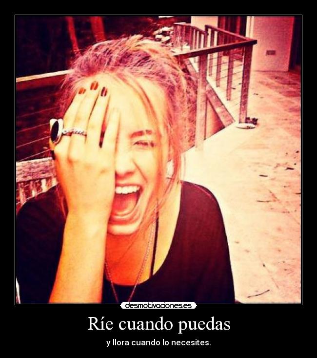 Ríe cuando puedas - 