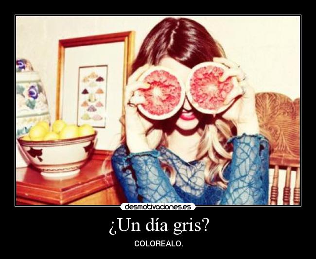 ¿Un día gris? - COLOREALO.