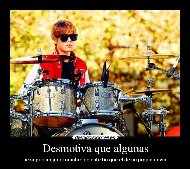 Desmotiva que algunas -