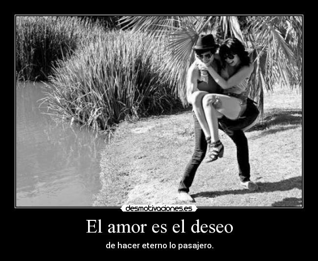 El amor es el deseo - 