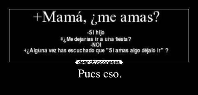 Pues eso. - 