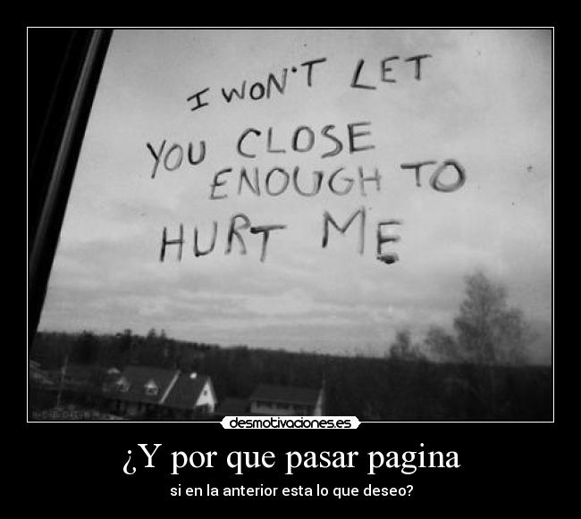 ¿Y por que pasar pagina - si en la anterior esta lo que deseo?