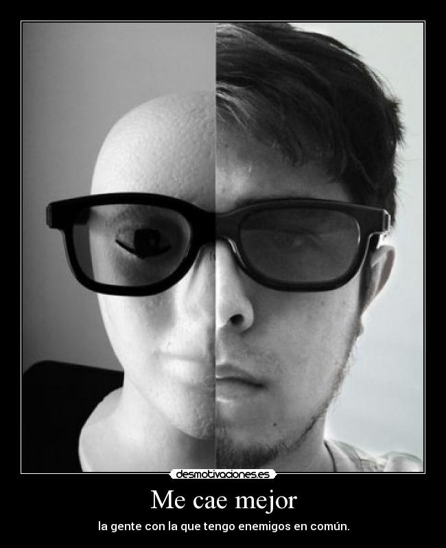 Me cae mejor -