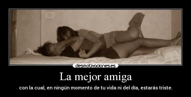 La mejor amiga -