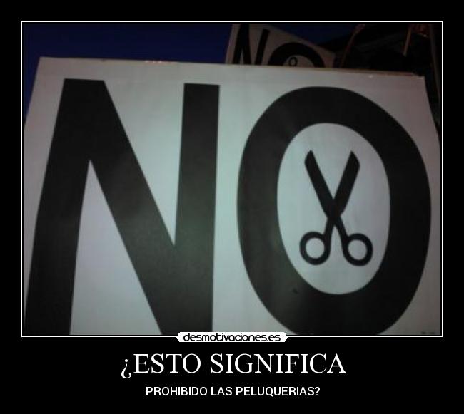 ¿ESTO SIGNIFICA - 