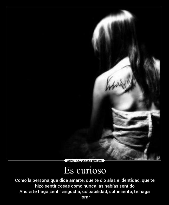 Es curioso -
