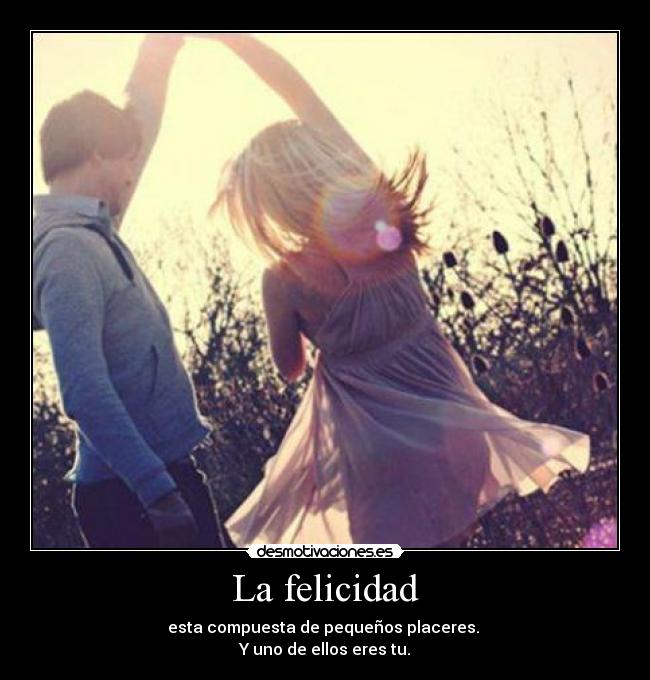 La felicidad - 