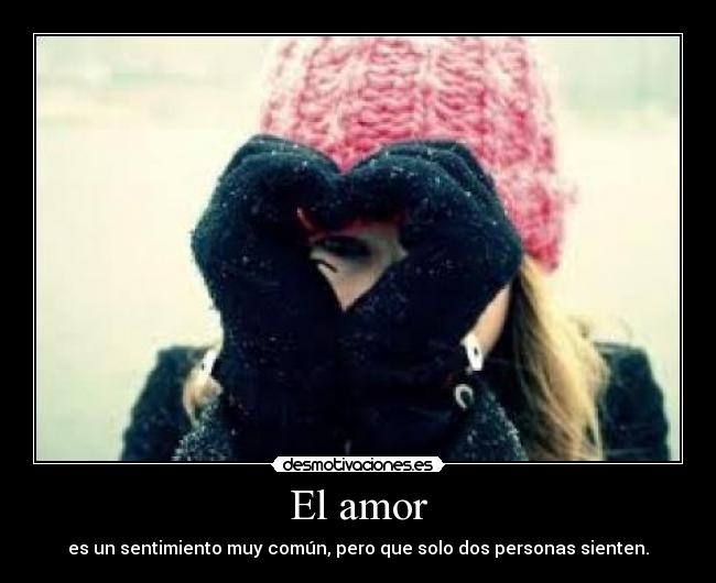 El amor -