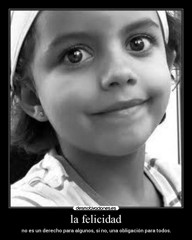la felicidad -