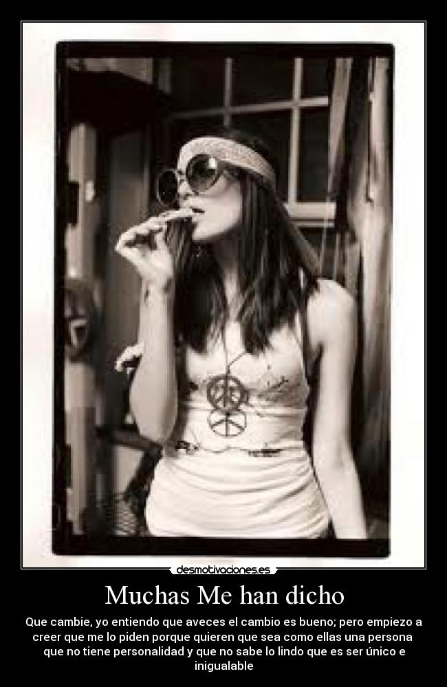 Muchas Me han dicho - 
