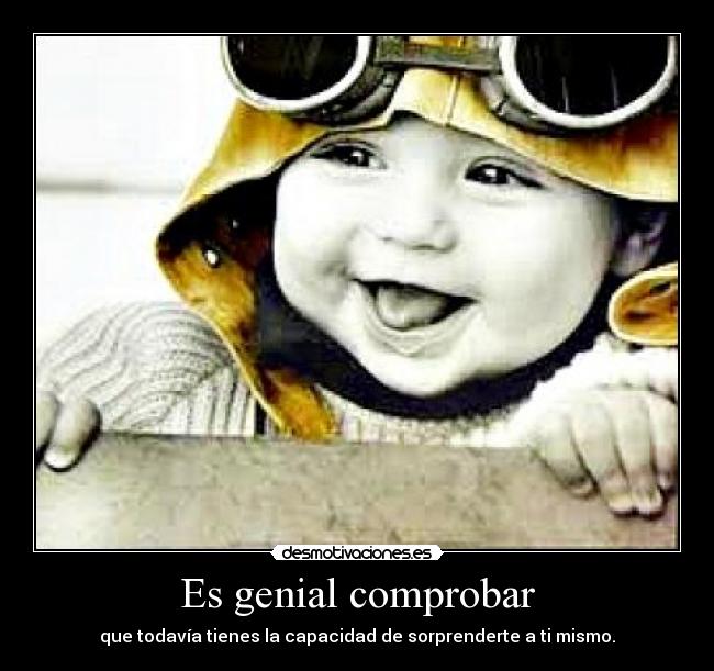 Es genial comprobar - 