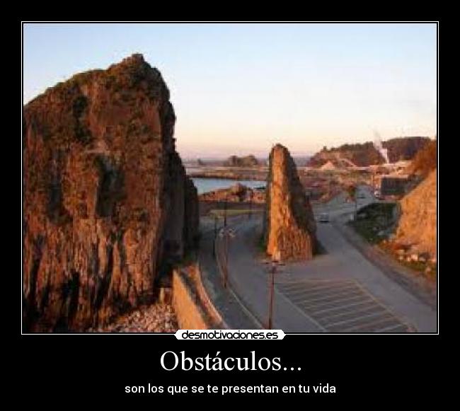 carteles obstaculos vida desmotivaciones