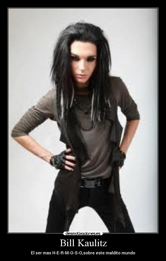 Bill Kaulitz - El ser mas H-E-R-M-O-S-O,sobre este maldito mundo♥
