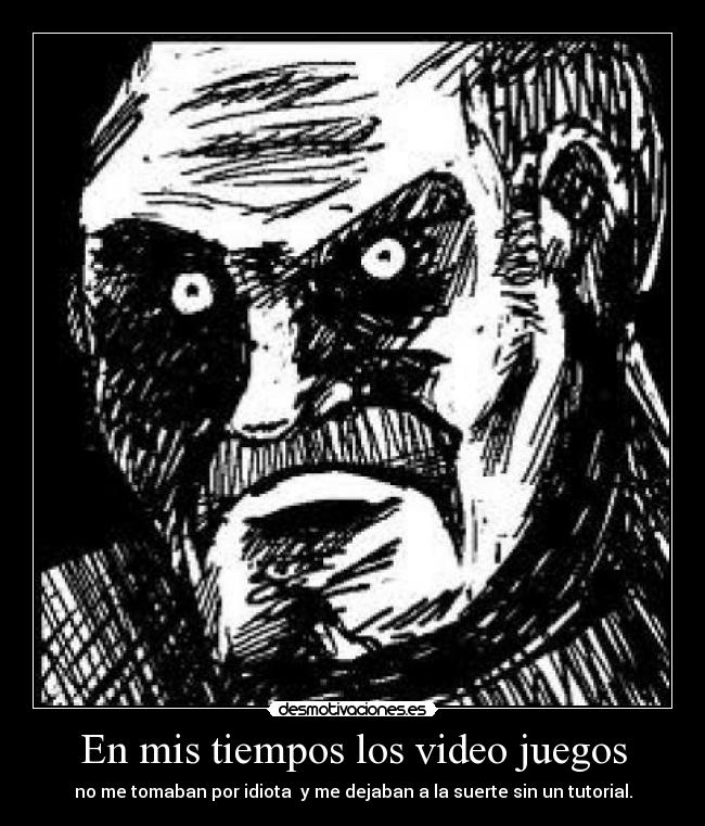 carteles videojuegos tutorial idiota desmotivaciones