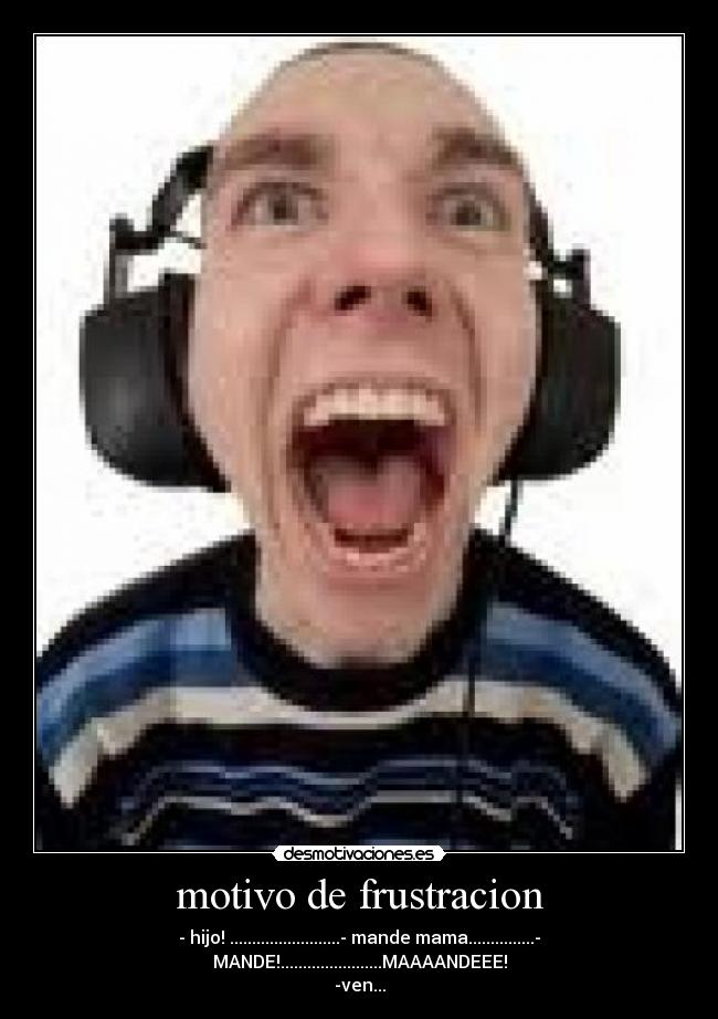 motivo de frustracion -