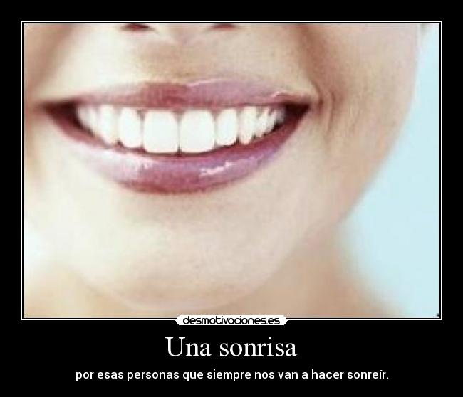 Una sonrisa -