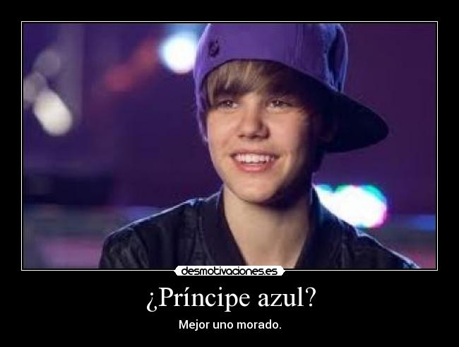 ¿Príncipe azul? -