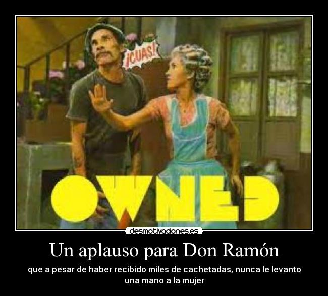 Un aplauso para Don Ramón - 