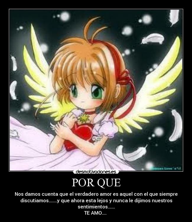 POR QUE - Nos damos cuenta que el verdadero amor es aquel con el que siempre
discutiamos.......y que ahora esta lejos y nunca le dijimos nuestros
sentimientos......
TE AMO....