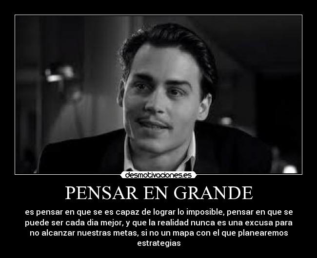 PENSAR EN GRANDE - 