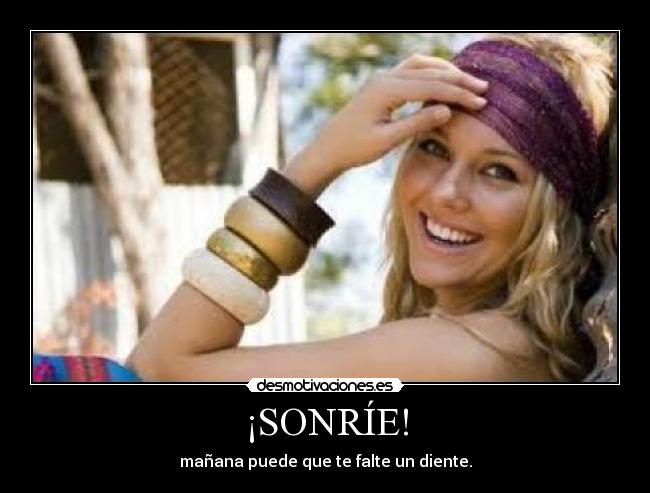 carteles sonriie desmotivaciones