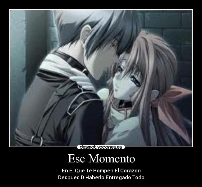 Ese Momento -