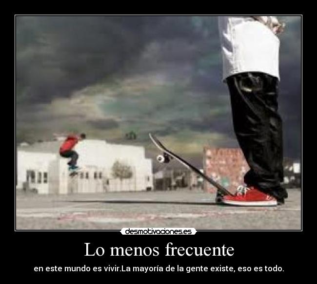 Lo menos frecuente - 