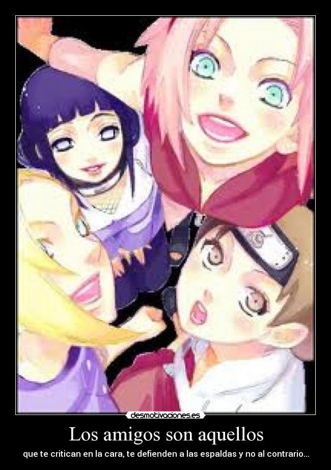 Los amigos son aquellos - 