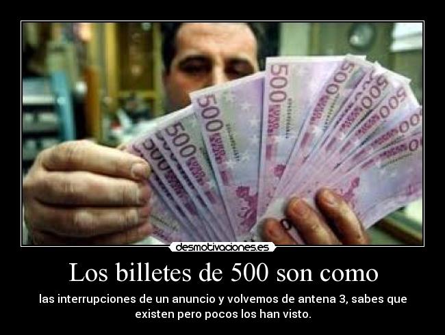 carteles anuncios antena billetes 500 desmotivaciones