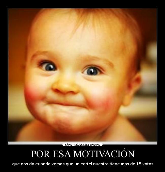 POR ESA MOTIVACIÓN - 
