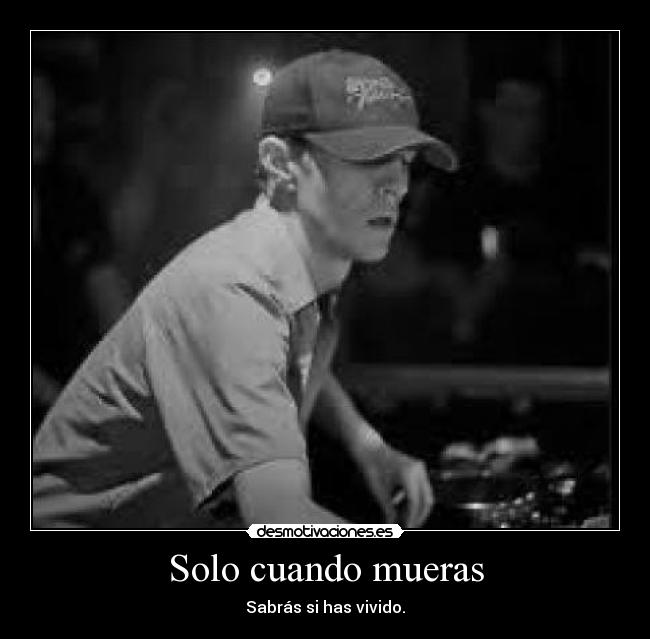 Solo cuando mueras - 