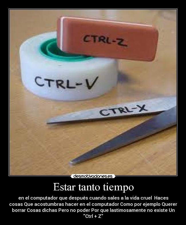 Estar tanto tiempo -