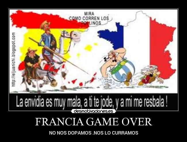 FRANCIA GAME OVER - NO NOS DOPAMOS .NOS LO CURRAMOS