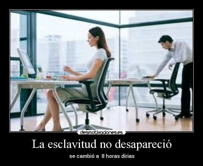 La esclavitud no desapareció -