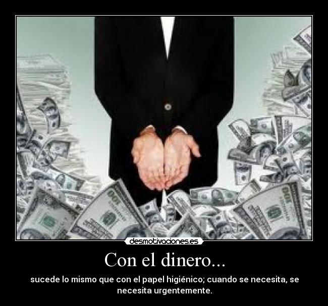 carteles dinero cosasconsentido desmotivaciones