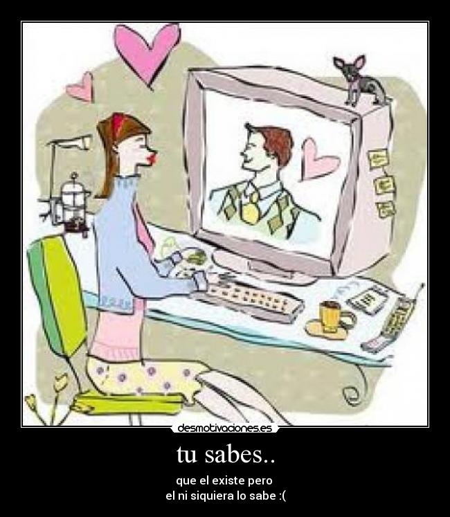 tu sabes.. - 