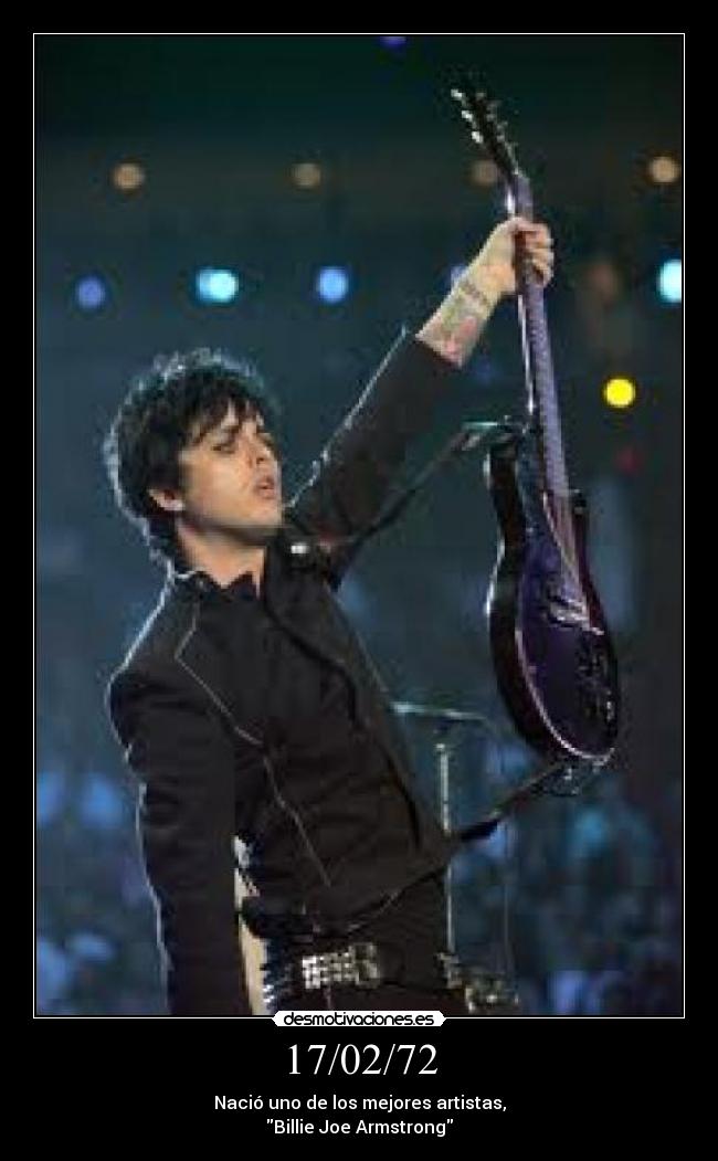 17/02/72 - Nació uno de los mejores artistas,
Billie Joe Armstrong