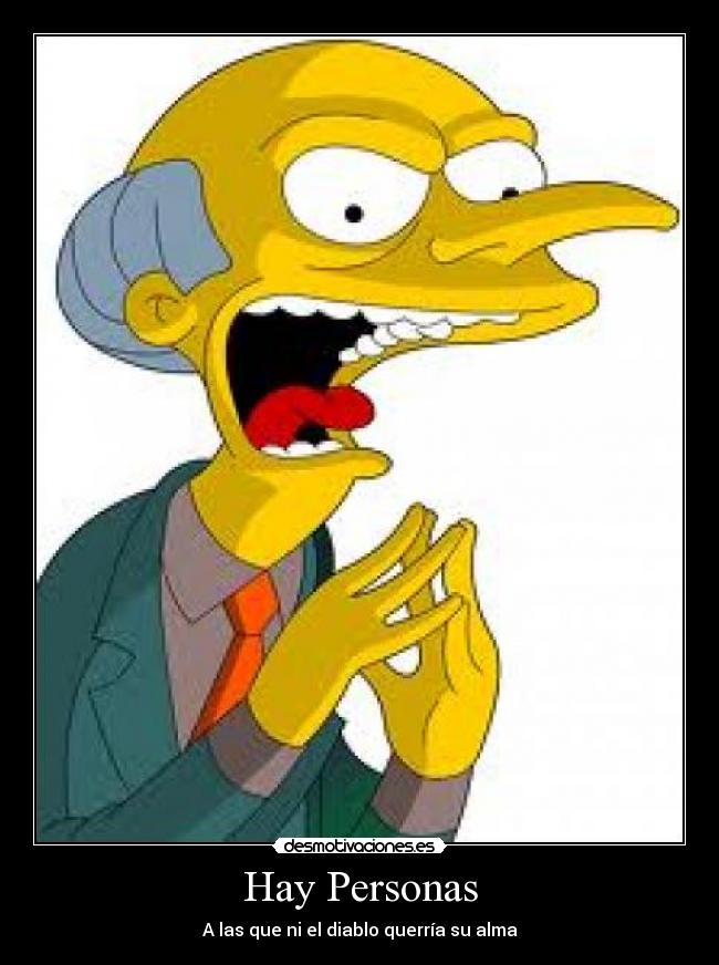 Hay Personas - A las que ni el diablo querría su alma