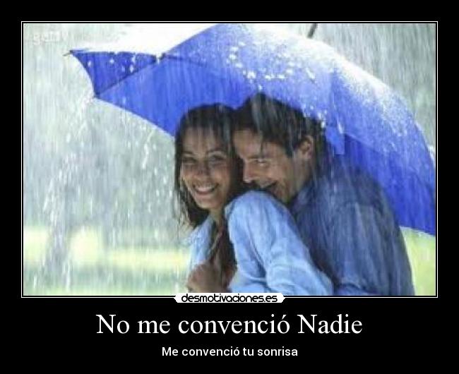 No me convenció Nadie - 