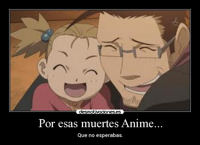 Por esas muertes Anime... - 