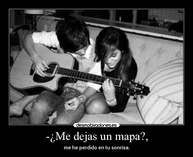 carteles amor mapa sonrisa desmotivaciones