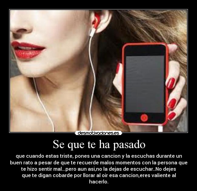 Se que te ha pasado -