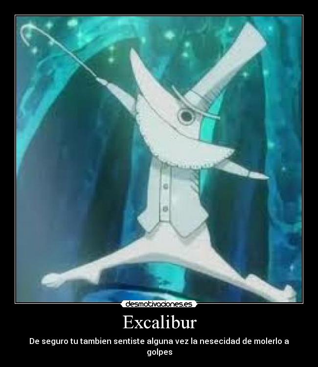 carteles excalibur desmotivaciones