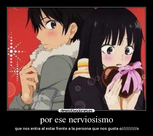 carteles nerviosismo enamorado desmotivaciones