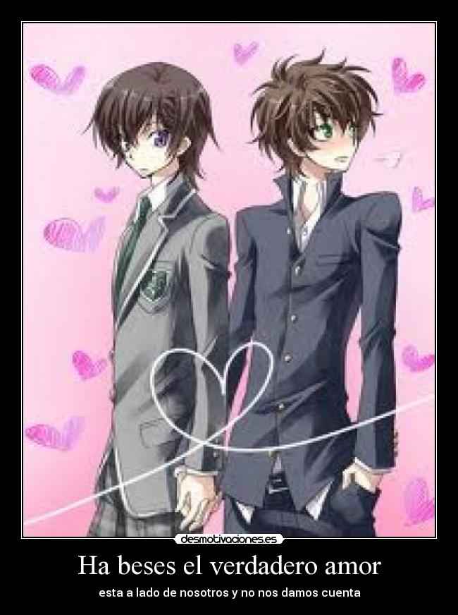 Ha beses el verdadero amor - esta a lado de nosotros y no nos damos cuenta